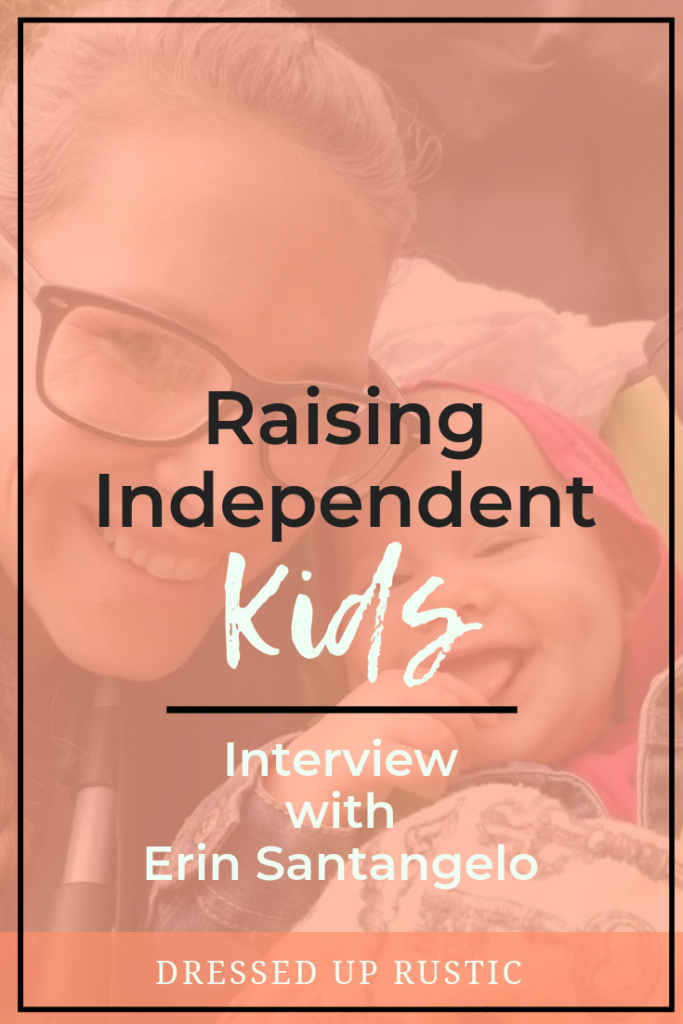 With little ones, sometimes life gets chaotic. In this interview with Erin Santangelo, she teaches tips and tricks to cultivate independence in our kids.