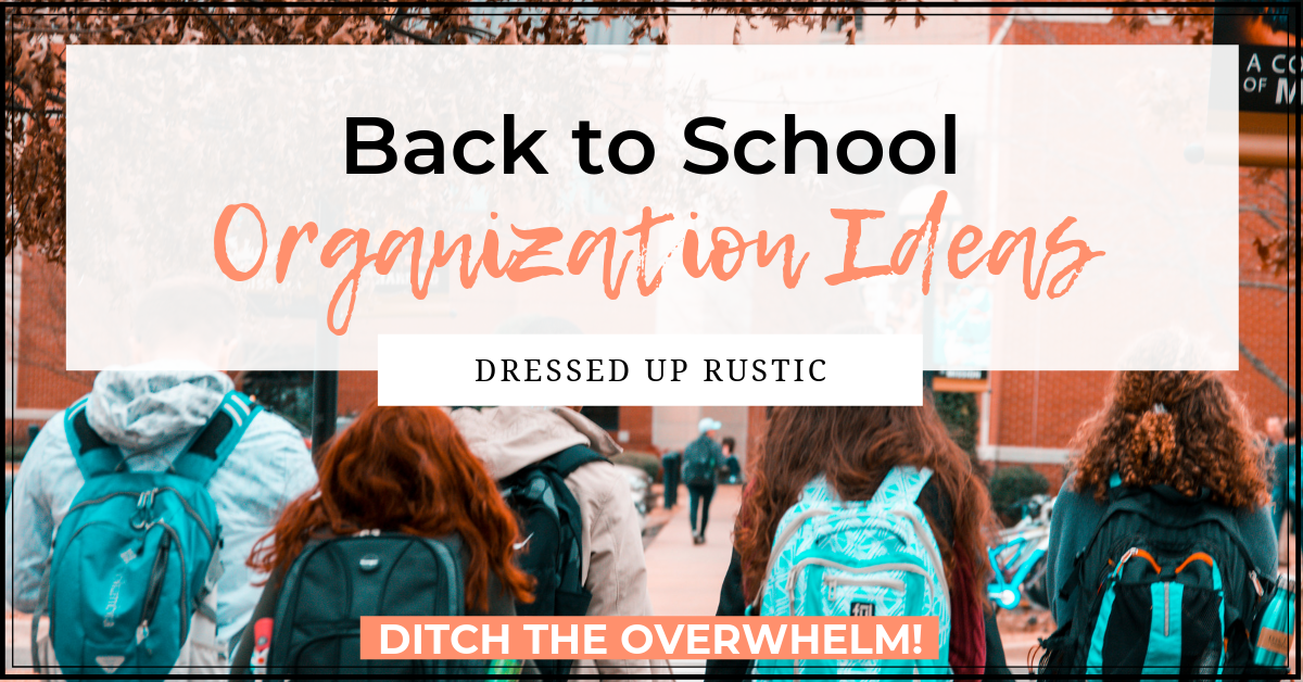 6 Back to School Organization Ideas to Reduce Chaos [FREE PDF]