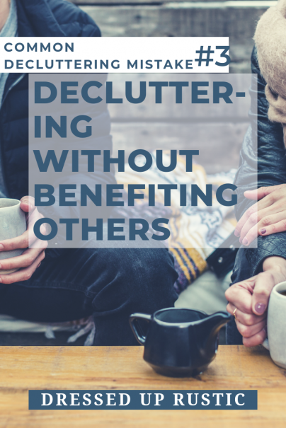 Two friends sharing coffee behind a quote about decluttering.