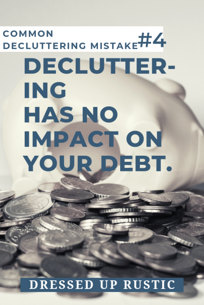 Piles of coins behind a quote about decluttering.